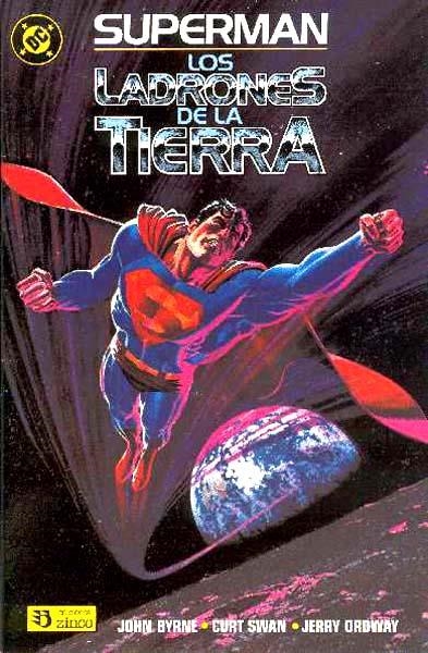 SUPERMAN LOS LADRONES DE LA TIERRA ESPECIAL | 2186871281910 | JOHN BYRNE - CURT SWAN | Universal Cómics