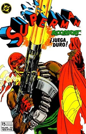 SUPERMAN VOLUMEN I # 013 | 841409010418000013 | JOHN BYRNE -  KARL KESEL - JERRY ORDWAY - MARV WOLFMAN