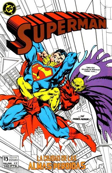 SUPERMAN VOLUMEN I # 017 | 841409010418000017 | JOHN BYRNE - JERRY ORDWAY - MARV WOLFMAN | Universal Cómics