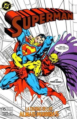 SUPERMAN VOLUMEN I # 017 | 841409010418000017 | JOHN BYRNE - JERRY ORDWAY - MARV WOLFMAN