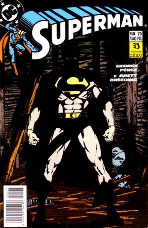 SUPERMAN VOLUMEN I # 075 | 841409010418000075 | DAN JURGENS - GEORGE PEREZ - BRETT BREEDING