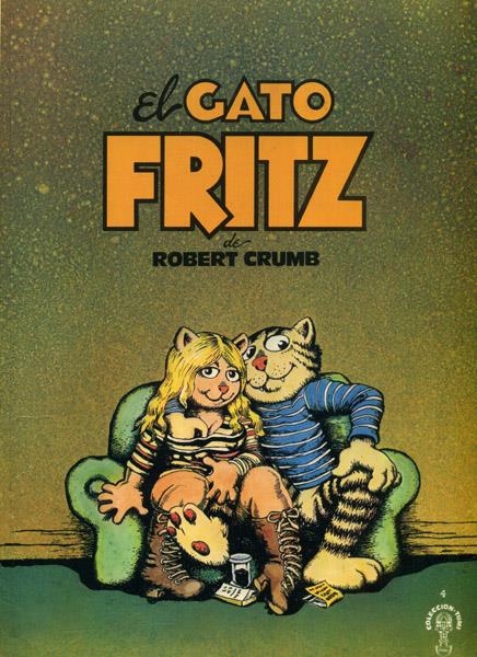 EL GATO FRITZ 1ª EDICIÓN DE 1981 | 82394 | ROBERT CRUMB | Universal Cómics