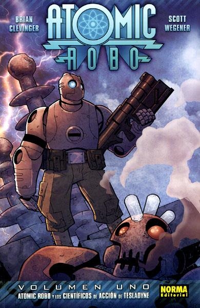 ATOMIC ROBO # 01 LOS CIENTÍFICOS DE ACCIÓN DE TESLADYNE | 9788467901030 | BRIAN CLEVINGER - SCOTT WEGENER | Universal Cómics