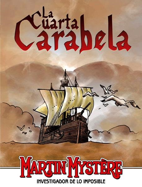 MARTIN MYSTERE VOL II # 04 LA CUARTA CARABELA | 9788496992795 | ALFREDO CASTELLI - GIANCARLO ALESSANDRINI