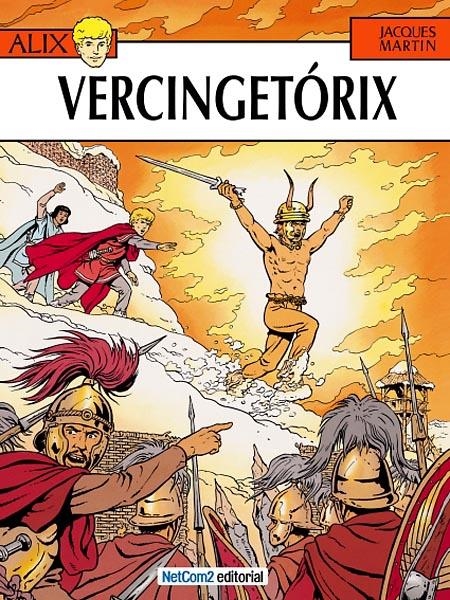 LAS AVENTURAS DE ALIX # 18 VERCINGETORIX | 9788461383641 | JACQUES MARTIN | Universal Cómics