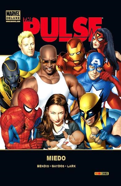 THE PULSE MARVEL DELUXE # 03 MIEDO | 9788498854268 | BRIAN MICHAEL BENDIS - MICHAEL GAYDOS | Universal Cómics