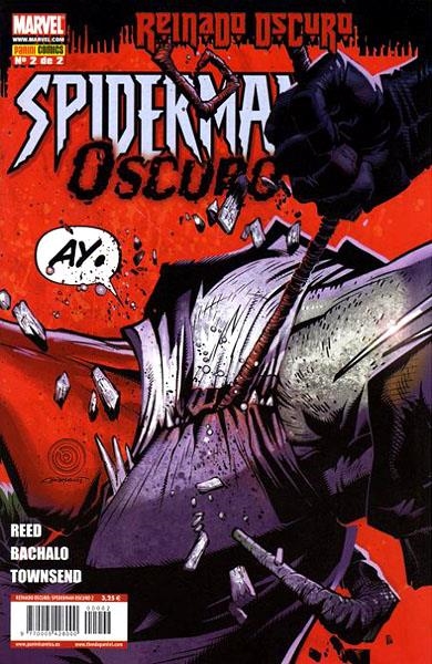 REINADO OSCURO SPIDERMAN OSCURO # 02 | 977000542800000002 | BRIAN REED - CHRIS BACHALO - ROB DISALVO | Universal Cómics