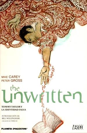 THE UNWRITTEN # 01 TOMMY TAYLOR Y LA IDENTIDAD FALSA | 9788467491692 | MIKE CAREY - PETER GROSS | Universal Cómics