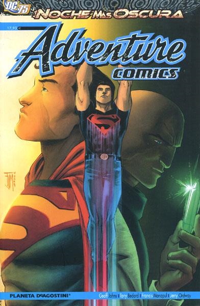 ADVENTURE COMICS # 01 LA NOCHE MÁS OSCURA | 9788467494495 | GEOFF JOHNS - FRANCIS MANAPUL