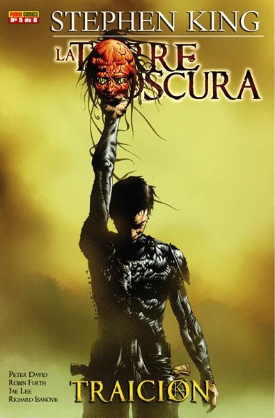 2aMA LA TORRE OSCURA TRAICIÓN # 05 | 2M83307 | STEPHEN KING - ROBIN FURTH  -  PETER DAVID - JAE LEE - RICHARD ISANOVE