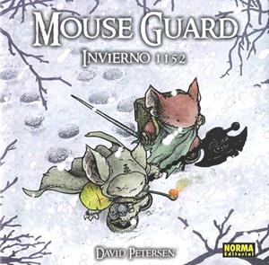 MOUSE GUARD # 02 INVIERNO 1152 | 9788467902174 | DAVID PETERSEN | Universal Cómics
