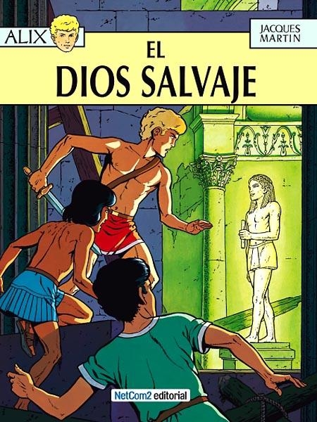LAS AVENTURAS DE ALIX # 09 EL DIOS SALVAJE | 9788461402632 | JACQUES MARTIN | Universal Cómics