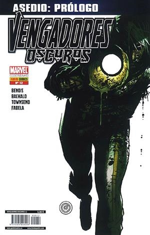 VENGADORES OSCUROS # 12 | 977000540600800012 | BRIAN MICHAEL BENDIS - CHRIS BACHALO