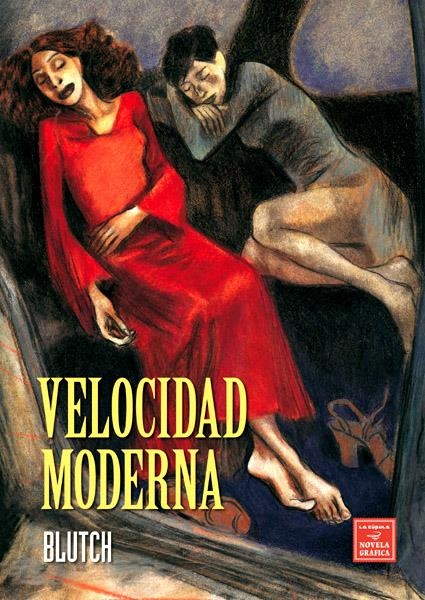 VELOCIDAD MODERNA | 9788478339136 | BLUTCH | Universal Cómics