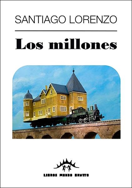 LOS MILLONES | 9788461388998 | SANTIAGO LORENZO | Universal Cómics