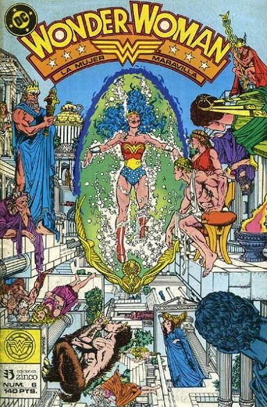 WONDER WOMAN # 06 | 841409010632000006 | GEORGE PEREZ - LEN WEIN - BRUCE PATTERSON | Universal Cómics