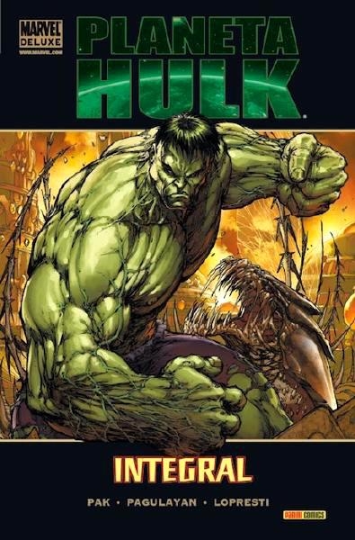 PLANETA HULK INTEGRAL MARVEL DELUXE | 9788498855364 | GREG PAK - CARLO PAGULAYAN -  AARON LOPRESTI -  JUAN SANTACRUZ -  GARY FRANK | Universal Cómics