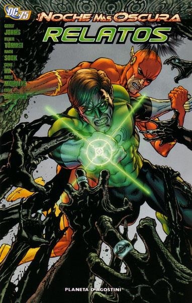 LA NOCHE MÁS OSCURA ESPECIAL RELATOS | 9788467495270 | GEOFF JOHNS - PETER TOMASI - ADRIAN SYAF - CHRIS SAMNEE - DOUG MAHNKE -  FERNANDO PASARIN - JERRY OR | Universal Cómics