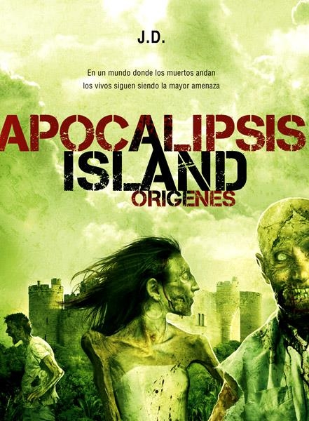 APOCALIPSIS ISLAND # 02 ORIGENES | 9788493814335 | J. D. | Universal Cómics