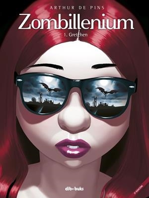 ZOMBILLENIUM # 01 GRETCHEN | 9788492902262 | ARTHUR DE PINS | Universal Cómics