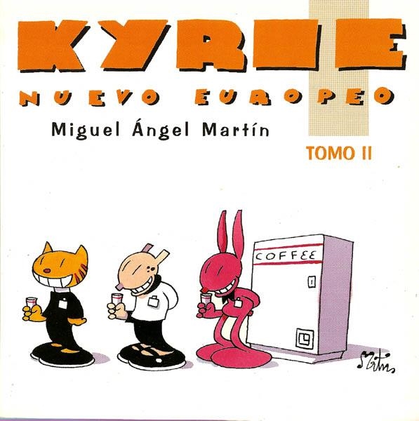 KYRIE NUEVO EROPEO # 02 | 13182 | MIGUEL ANGEL MARTIN | Universal Cómics