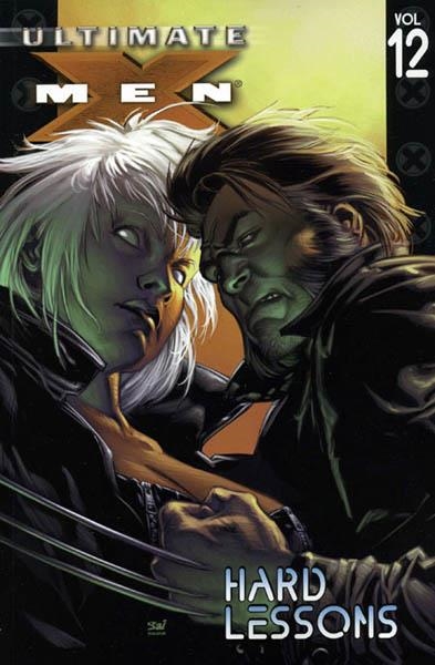 2aMA USA ULTIMATE X-MEN VOL 12 HARD LESSONS TP | 2M86817 | VARIOUS ARTISTS