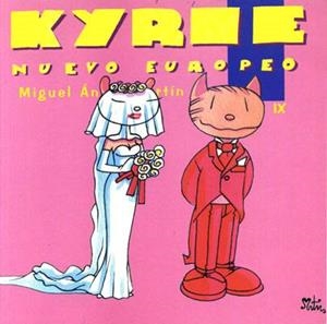 KYRIE NUEVO EROPEO # 09 | 9788484214243 | MIGUEL ANGEL MARTIN