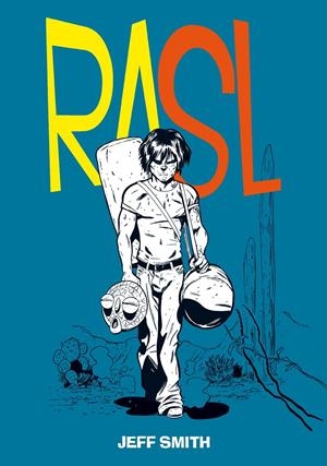 RASL # 01 | 9788492769957 | JEFF SMITH | Universal Cómics