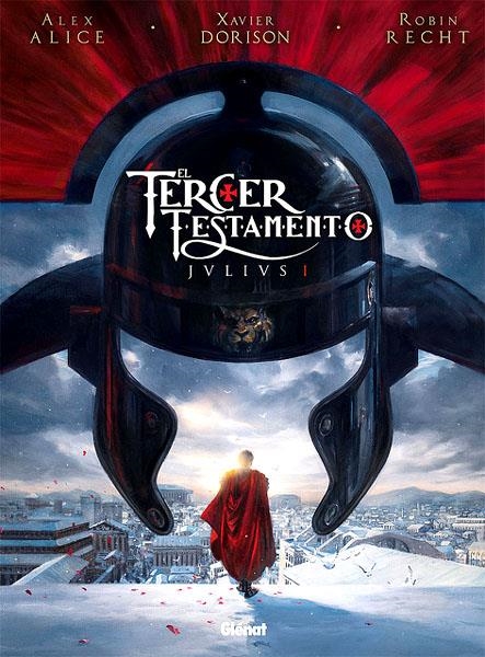 EL TERCER TESTAMENTO JULIUS # 01 | 9788499471334 | ALEX ALICE - XAVIER DORISON - ROBIN RECHT