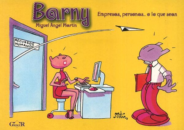 BARNY | 8492199482 | MIGUEL ÁNGEL MARTÍN | Universal Cómics