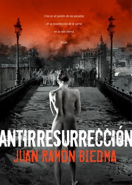 ANTIRRESURRECCION | 9788493814359 | JUAN RAMON BIEDMA | Universal Cómics