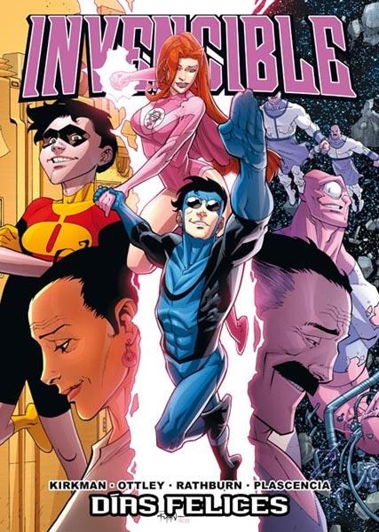 INVENCIBLE # 13 DÍAS FELICES | 9788415201083 | ROBERT KIRKMAN - RYAN OTTLEY - JASON HOWARD - CLIFF RATHBURN