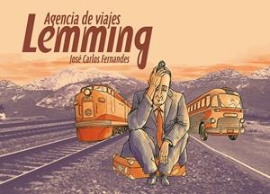 AGENCIA DE VIAJES LEMMING | 9788415163022 | JOSE CARLOS FERNANDES