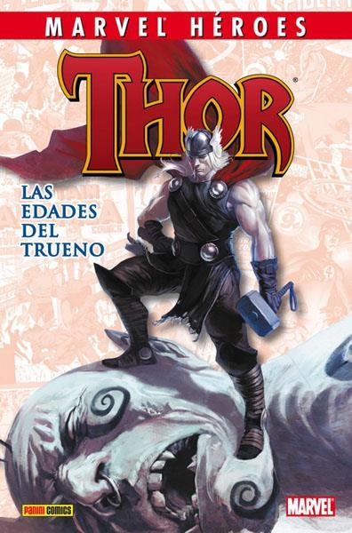 COLECCIONABLE HÉROES MARVEL # 019 THOR LAS EDADES DEL TRUENO | 842424899863900019 | MATT FRACTION - PETER MILLIGAN - PATRICK ZIRCHER - KHARI EVANS - CLAY MANN - DOUG BRAITHWAITE - DAN | Universal Cómics