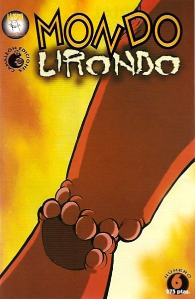 MONDO LIRONDO # 06 | 88671 | LA PENYA | Universal Cómics
