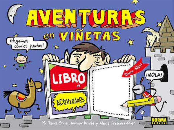 AVENTURAS EN VIÑETAS, LIBRO DE ACTIVIDADES | 9788467904000 | JAMES STURM -  ANDREW ARNOLD - ALEXIS FREDERICK FROST | Universal Cómics