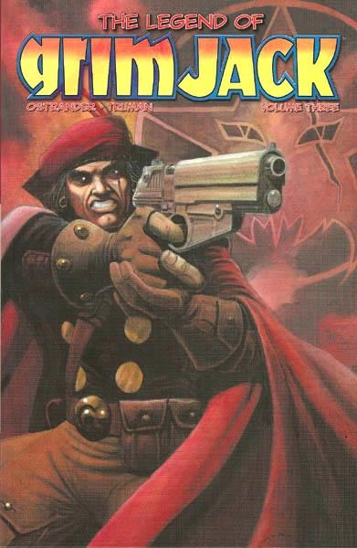 USA THE LEGEND OF GRIMJACK TP 3 | 978193238292151999 | JOHN OSTRANDER - TIMOTHY TRUMAN | Universal Cómics