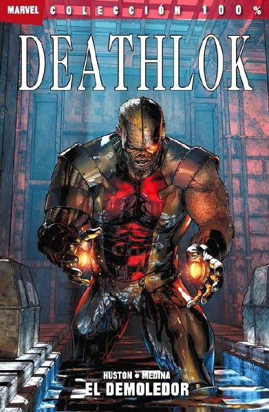 DEATHLOK EL DEMOLEDOR | 9788498857153 | CHARLIE HUSTON - LAN MEDINA | Universal Cómics