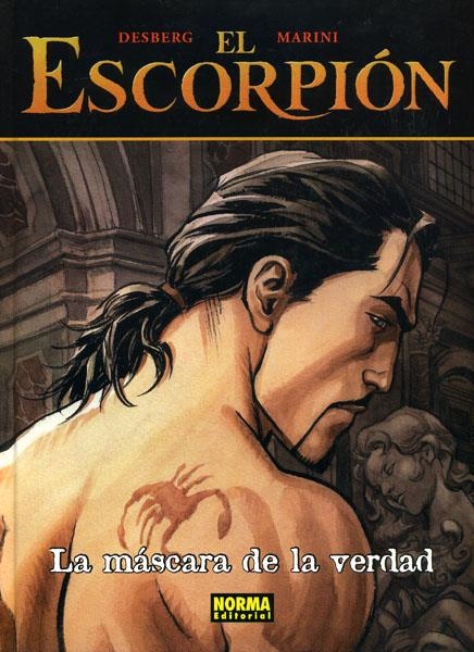 EL ESCORPIÓN EDICIÓN EN CARTONÉ # 09 LA MÁSCARA DE LA VERDAD | 9788467905373 | STEPHEN DESBERG - ENRICO MARINI | Universal Cómics