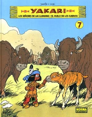 YAKARI # 07 SEÑORES DE LAS LLANURAS  Y  VUELO DE LOS CUERVOS | 9788467905397 | JOB - DERIB - DOMINIQUE | Universal Cómics