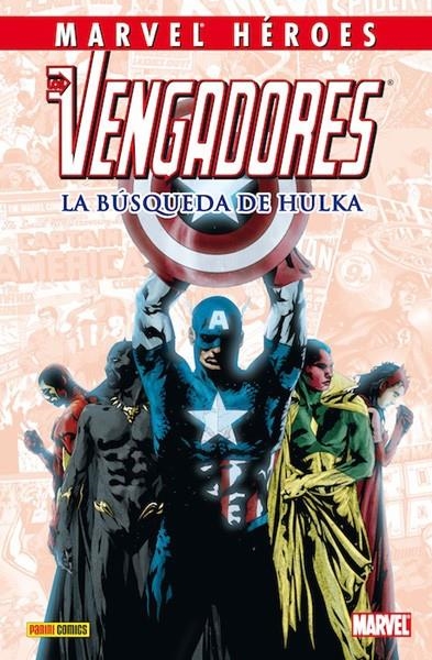 COLECCIONABLE HÉROES MARVEL # 029 LOS VENGADORES, LA BÚSQUEDA DE HULKA | 842424899863900029 | GEOFF JOHNS - DAN SLOTT  - TODD DEZAGO - SCOTT KOLINS - STEVE SADOWSKI -  BRYAN HITCH | Universal Cómics