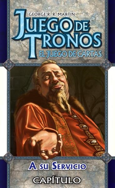 JUEGO DE TRONOS LCG SECRETOS DE ANTIGUA # 6 A SU SERVICIO | 9781589949614 | GEORGE R.R. MARTIN - VARIOS AUTORES | Universal Cómics