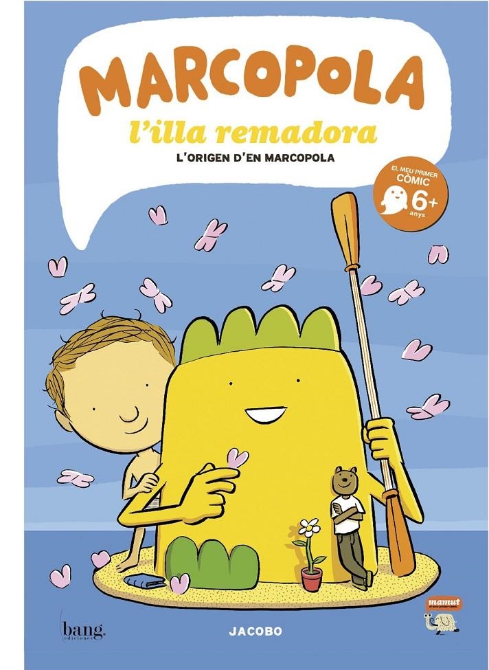 MARCOPOLA L'ILLA REMADORA # 01 L'ORIGEN D'EN MARCOPOLA EDICIÓ EN CATALÀ | 9788415051220 | JACOBO FERNANDEZ SERRANO | Universal Cómics