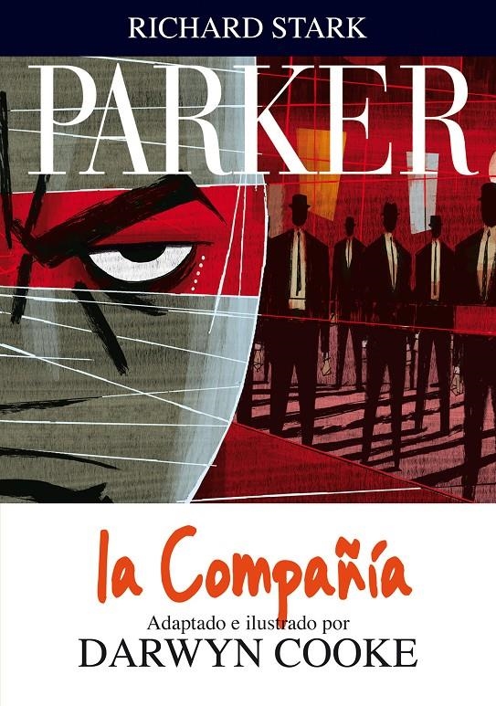 PARKER # 02 LA COMPAÑIA | 9788415163268 | DARWYN COOKE - RICHARD STARK