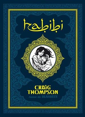 HABIBI EDICIÓ EN CATALÀ | 9788415163305 | CRAIG THOMPSON | Universal Cómics