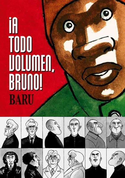 A TODO VOLUMEN BRUNO | 9788415163329 | BARU | Universal Cómics