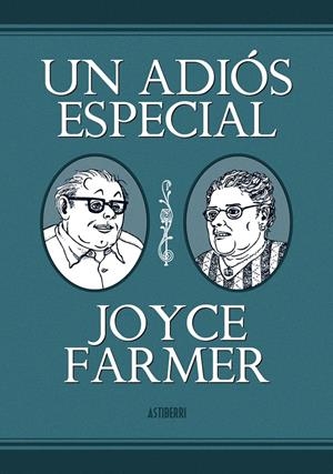 UN ADIÓS ESPECIAL | 9788415163336 | JOYCE FARMER