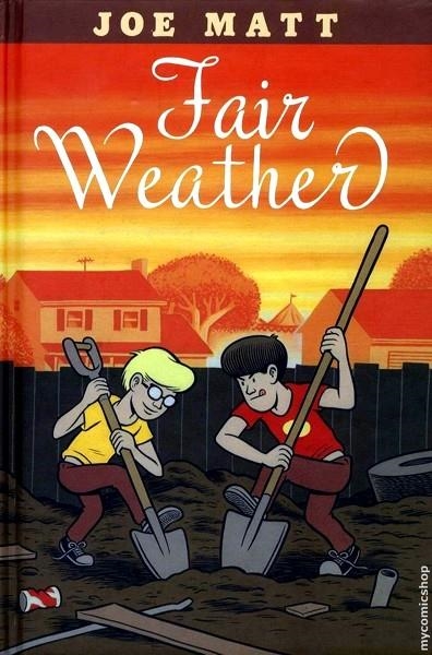 USA FAIR WEATHER HC | 9781896597560 | JOE MATT | Universal Cómics