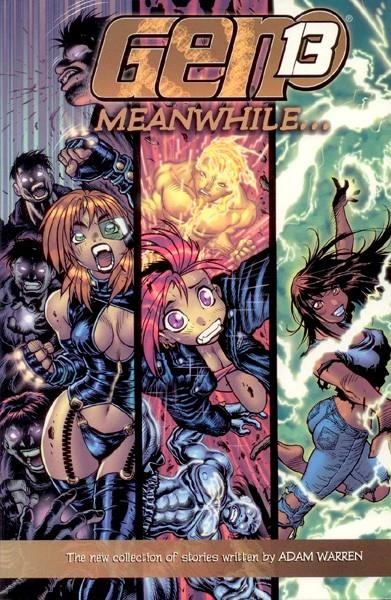 USA GEN 13 MEANWHILE TP | 76194123300000111 | VARIOUS ARTISTS | Universal Cómics