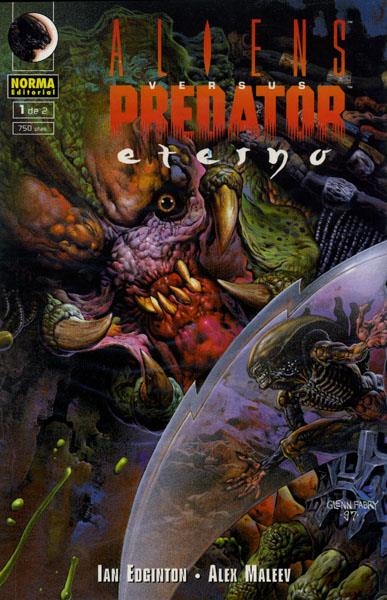 COLECCIÓN COMPLETA ALIENS VS PREDATOR ETERNO | CC00054 | IAN EDDINGTON - ALEX MALEEV | Universal Cómics